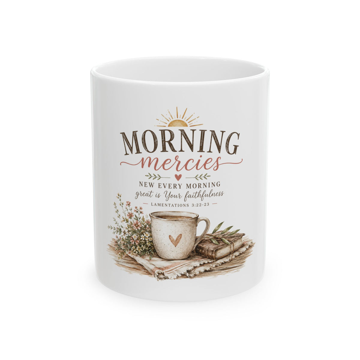 The Morning Mercies Ceramic Mug
