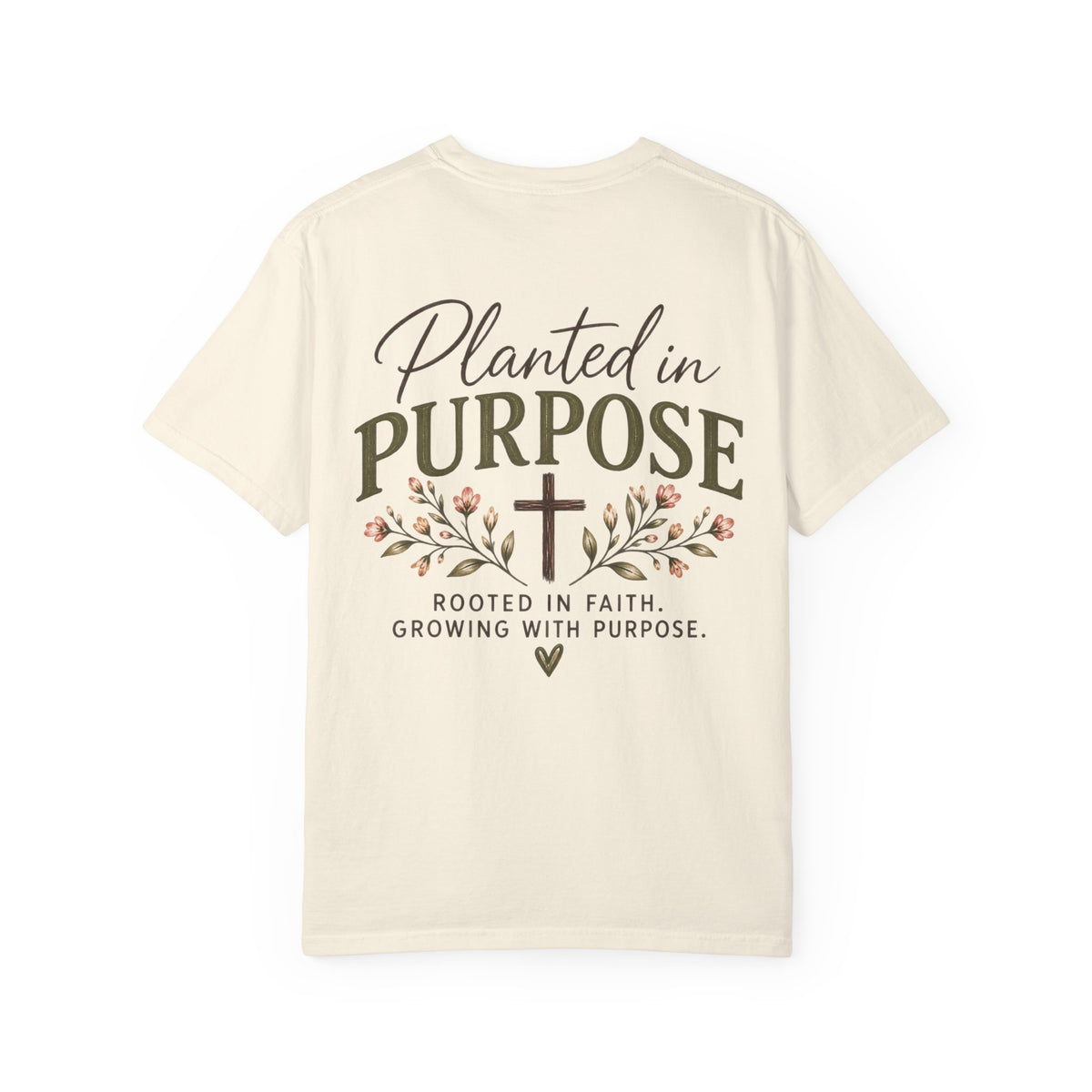 Planted in Purpose Christian Tee