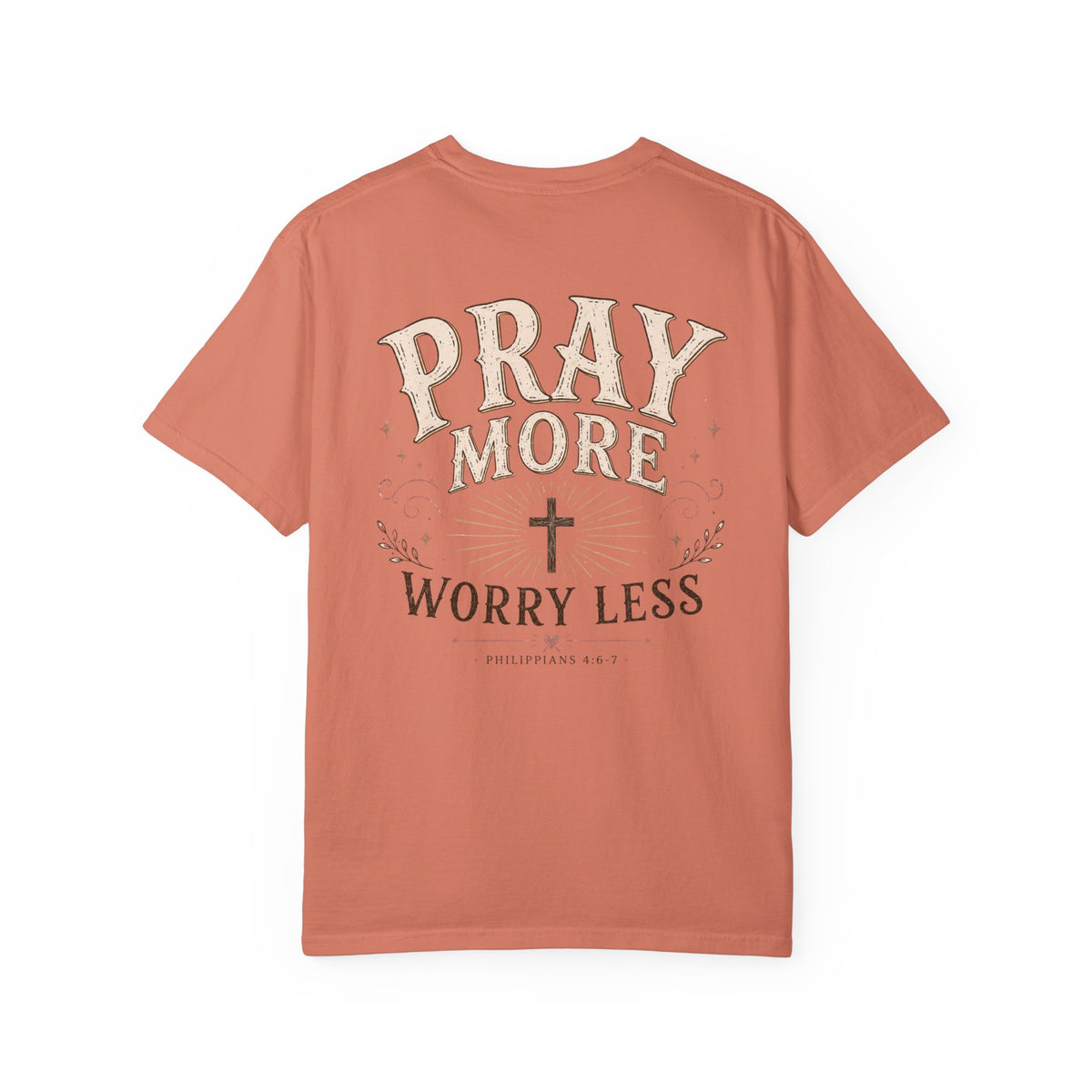 Pray More Worry Less Tee