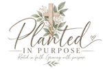 Planted in Purpose - Home