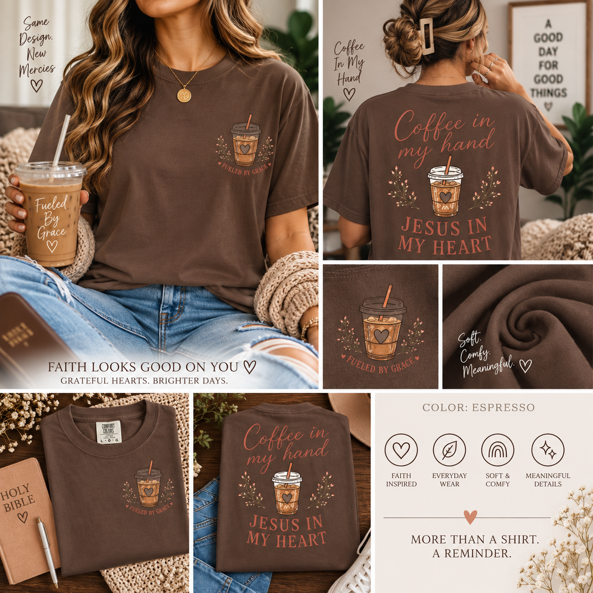 Coffee in My Hand, Jesus in My Heart Tee